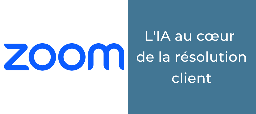 Zoom Contact Center : l'IA au cœur de la résolution client en avril 2026