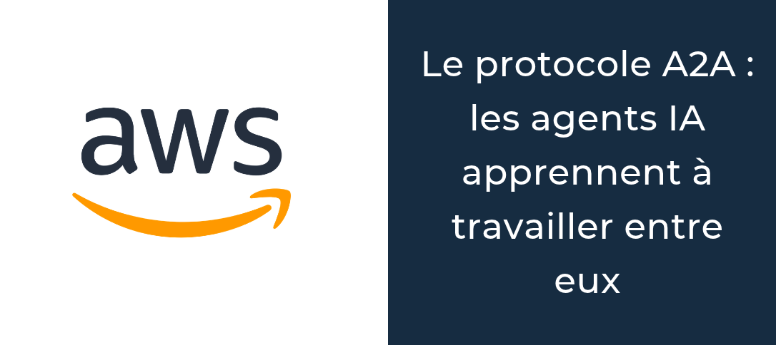Amazon Connect Customer adopte le protocole A2A les agents IA apprennent à travailler entre eux